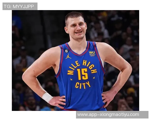 约基奇状态良好但投篮失准阿德尔曼称其表现值得肯定 约基奇状态良好但投篮失准阿德尔曼称其表现值得肯定